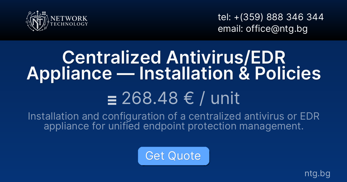 Centralized Antivirus/EDR Appliance — Installation & Policies