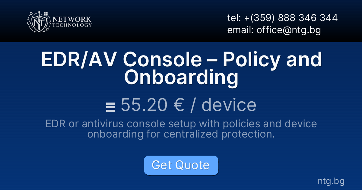 EDR/AV Console – Policy and Onboarding