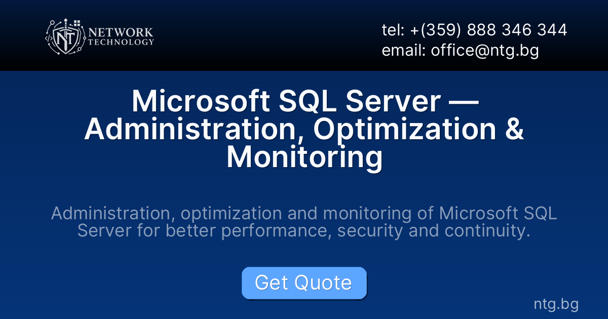 Microsoft SQL Server — Administration, Optimization & Monitoring