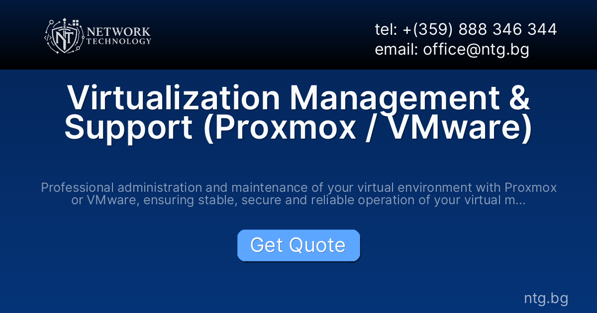 Virtualization Management & Support (Proxmox / VMware)