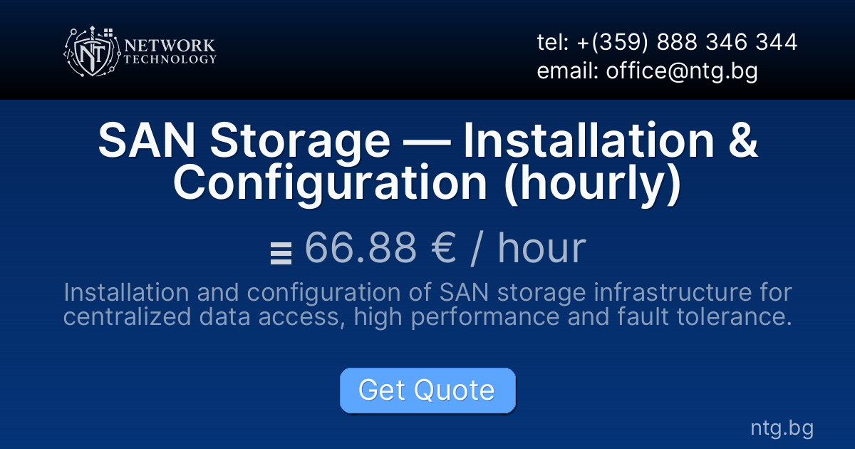 SAN Storage — Installation & Configuration (hourly)