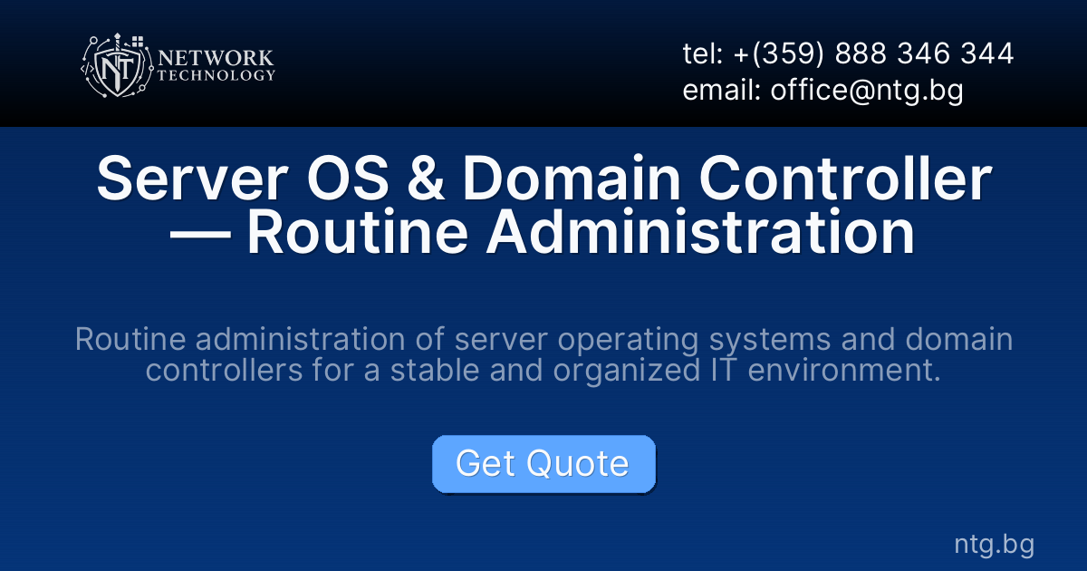 Server OS & Domain Controller — Routine Administration