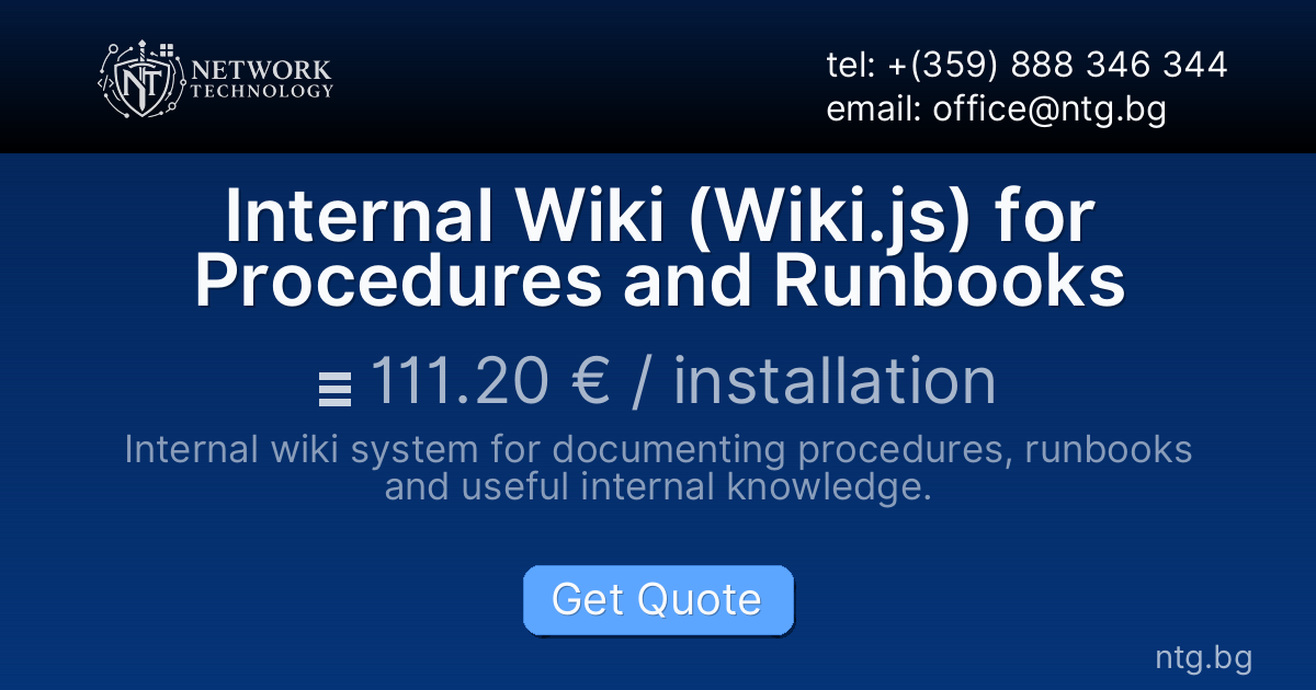 Internal Wiki (Wiki.js) for Procedures and Runbooks